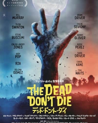 のインスタグラム：「今日は何ヶ月振りかに映画館に行った。大きなスクリーンはやっぱりいいね。THE DEAD DON’T DIE。ゾンビコメディっぽかったがそんな大笑いもできず、、、そんで海外映画っぽい終わり。あっ、でも面白かった、酒進んだ。」