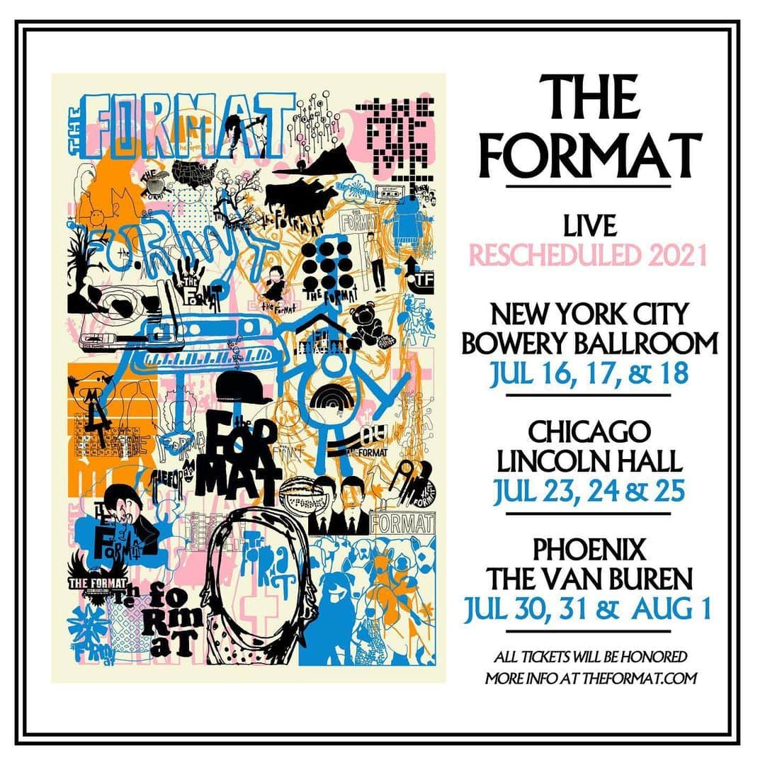 ネイト・ルイスのインスタグラム：「In the interest of following government guidelines and keeping everyone safe, @theformat reunion shows have moved from this July to next July. Next summer feels so far away, but wanted to push things forward far enough that we hopefully won't be coming to you with another reschedule. 🤞🤞 Existing tickets will be valid for the new shows. There's a handy grid below to let you know which show you'll be able to attend. If you can't make it to the new date, you'll have until July 11, 2020, to request a refund from wherever you bought your ticket (Eventbrite, Ticketweb, Ticketmaster, Hello Merch, Lyte, etc). Unfortunately, refunds won't be able to be issued after that. Please send an e-mail to theformatlivingroom@gmail.com if you have any questions.  NEW YORK Fri, March 20 -> Fri, July 17, 2020 -> Fri, July 16, 2021 Sat, March 21 -> Sat, July 18, 2020 -> Sat, July 17, 2021 Sun, March 22 -> Sun, July 19, 2020 -> Sun, July 18, 2021  CHICAGO  Fri, March 27 -> Tue, July 21, 2020 -> Fri, July 23, 2021 Sat, March 28 -> Wed, July 22, 2020 -> Sat, July 24 2021 Sun, March 29 -> Thur July 23, 2020 -> Sun, July 25, 2021  PHOENIX  Fri, April 3 -> Sat, July 25, 2020 -> Fri July 30, 2021 Sat, April 4 -> Sun, July 26, 2020 -> Sat July 31, 2021 Sun, April 5 -> Mon, July 27, 2020 -> Sun Aug 1, 2021」