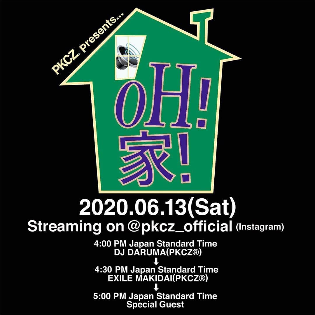 MAKIDAIさんのインスタグラム写真 - (MAKIDAIInstagram)「#OH家　明日も開催させて頂きます👏🏼✨スペシャルなので 一緒にOH YEAH! なりましょう🙌🏼✨ 是非遊びに来てください😊✨」6月12日 19時01分 - exile_makidai_pkcz