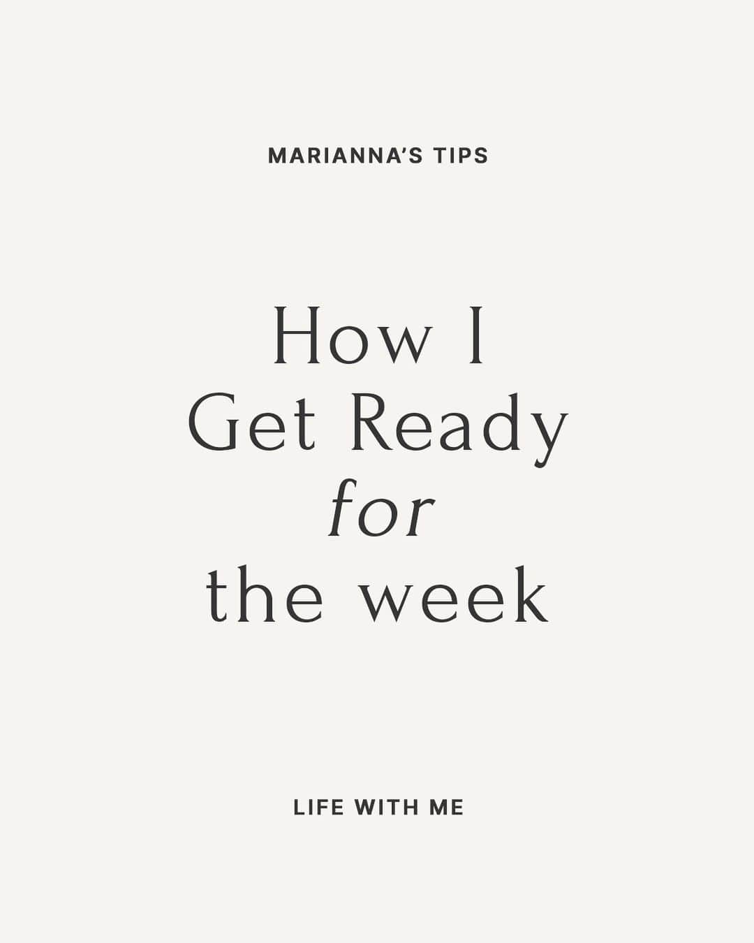 Marianna Hewittのインスタグラム：「Here’s how I get ready for the week, let me know what helps you! Also are you into this graphic? Playing around with new content ideas so if you like it I can keep doing more!」