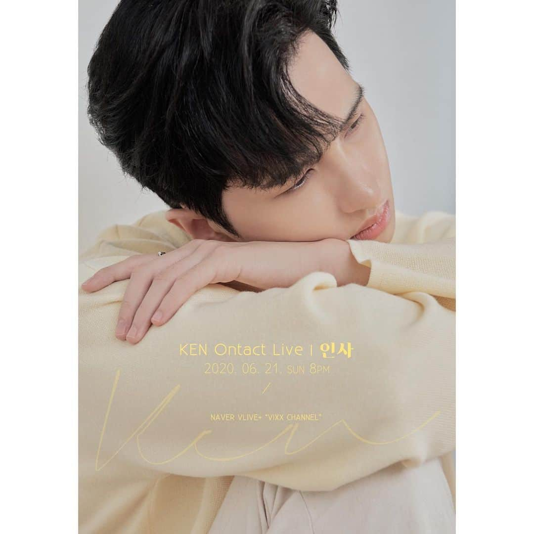 VIXXさんのインスタグラム写真 - (VIXXInstagram)「. KEN Ontact LIVE '인사'  2020. 06. 21(SUN) 8PM @ V LIVE+ [VIXX CHANNEL] . #빅스 #VIXX‬ #켄 #KEN #이재환 #인사 #Greeting」6月15日 18時00分 - vixx_stargram