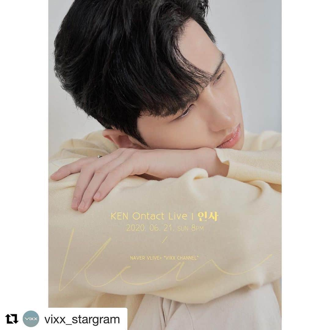 Jellyfish Entertainmentさんのインスタグラム写真 - (Jellyfish EntertainmentInstagram)「#Repost @vixx_stargram with @get_repost ・・・ . KEN Ontact LIVE '인사'  2020. 06. 21(SUN) 8PM @ V LIVE+ [VIXX CHANNEL] ‪#빅스 #VIXX‬ #켄 #KEN #이재환 #인사 #Greeting」6月15日 18時01分 - jellyfish_stagram