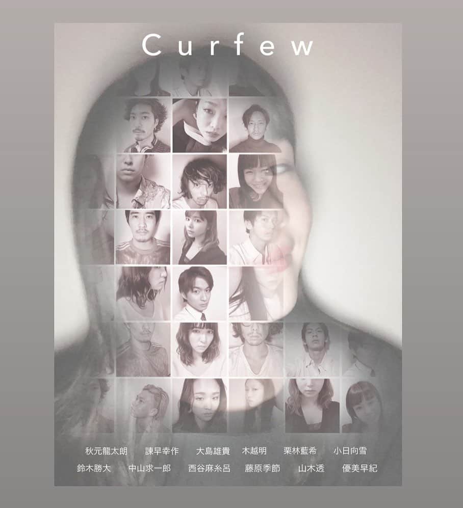 秋元龍太朗のインスタグラム：「配信作品『curfew』  12人の俳優で映像作品を作りました。 vimeoにて、6月16日20:00〜2週間の限定公開です。 宜しくお願いします。」