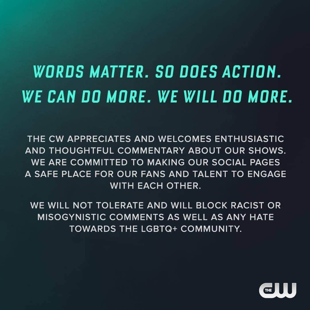 のインスタグラム：「Words matter. The CW is committed to making our social pages a safe place for our fans and talent. We will not tolerate and will block racist or misogynistic comments as well as any hate towards the LGBTQ+ community.」