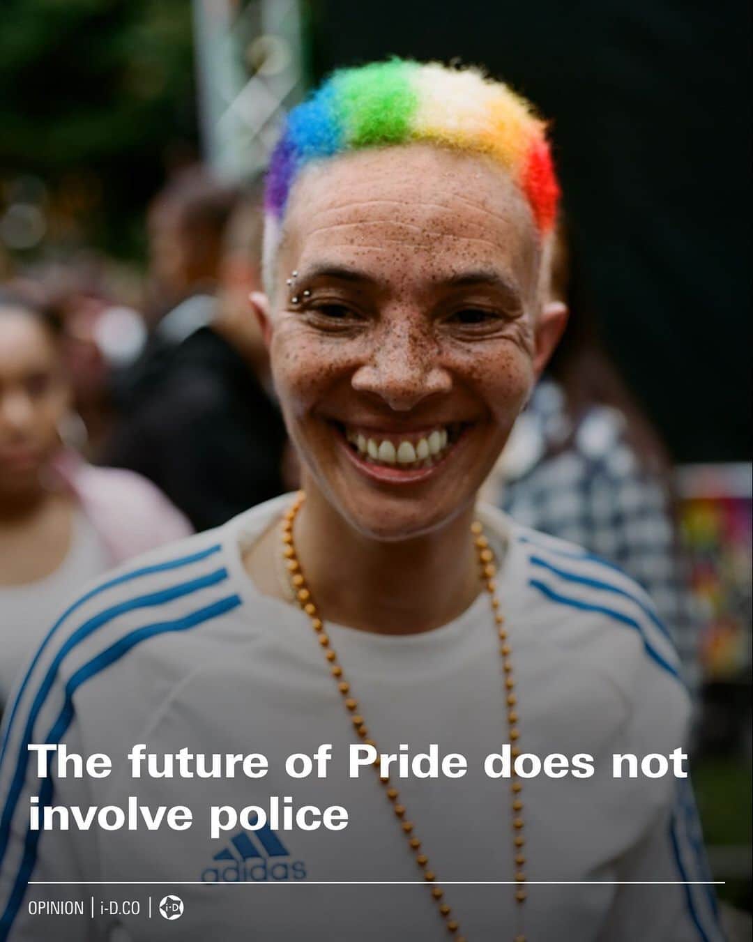 i-Dさんのインスタグラム写真 - (i-DInstagram)「When Pride marches return to streets post-lockdown, we have to reevaluate the role of the police in their design argues @jasebyjason in his new opinion piece for i-D.⁣⁣⁠ ⁣⁠ "The police cannot be both virus and cure."⁣⁠ ⁣⁣⁠ Hit the link in bio to read more of the benefits of eliminating police involvement at #Pride permanently.  Photography @hollyfalconer」6月17日 21時35分 - i_d