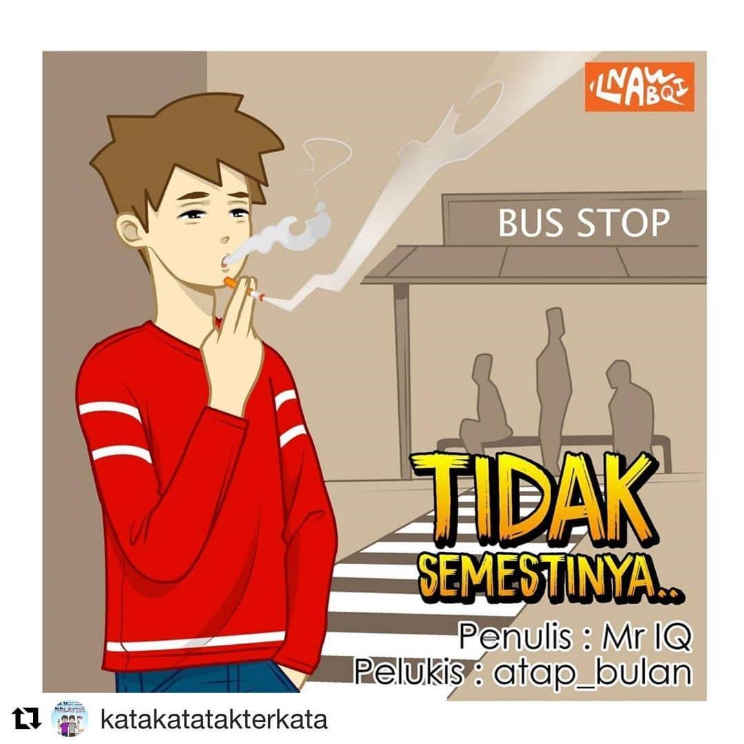 Koleksi Komik Malaysiaさんのインスタグラム写真 - (Koleksi Komik MalaysiaInstagram)「#Repost @katakatatakterkata with @get_repost ・・・ Tajuk : Tidak Semestinya Pelukis : @atap_bulan Penulis : Mr IQ  Seorang perokok itu tidak semestinya orang yang jahat.  Mereka juga orang yang baik yang hidup disekeliling kita. Akhlaknya baik. Sangat penyayang. Suka budak-budak. Suka tolong orang.  Namun kerana mungkin mereka sudah terjebak, mereka susah nak berhenti.  Berhenti itu bukan mudah. Kita semua tahu. Namun nasihat saya agar, sentiasa menjaga hak-hak orang sekeliling dan alam sekitar.  Jangan merokok dan dihadapan orang lain. Sembunyikan kemaksiatan itu.  Jangan berbangga dan jangan mengajak orang lain.  Dan buanglah rokok di tempat yang sepatutnya.  Sudahlah merosakkan paru-paru sendiri, janganlah merosakkan alam sekitar juga.  #komiktarbiah #komiknasihat #kartundakwah #kartunislami #kartunmalaysia #komikstrip #komboMatahari #bukuislami  Terima kasih sebab kolab. Ini kolab yang paling lama. Sebab ada pelbagai cabaran dan dugaan. Hahah  Korang nak dapat freegift bookmark dan poscard tak? Beli kombo Matahari. InsyaAllah, dapat. Hehe」6月19日 22時47分 - tokkmungg_exclusive