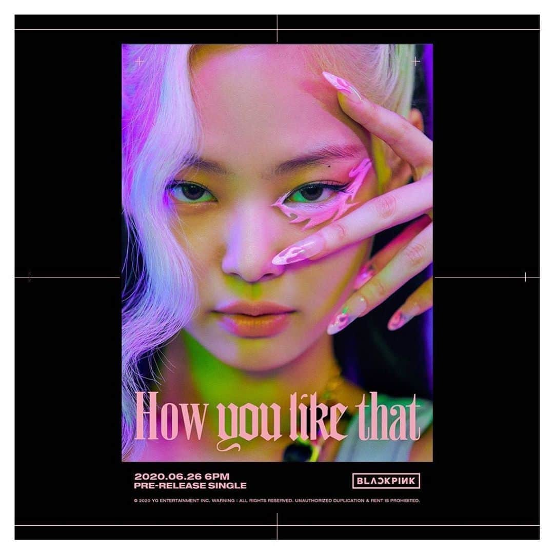 BLACKPINKさんのインスタグラム写真 - (BLACKPINKInstagram)「#BLACKPINK #블랙핑크 #JISOO #지수 #JENNIE #제니 #LISA #리사 #ROSÉ #로제 #HowYouLikeThat #PreReleaseSingle #TitlePoster #‪20200626‬_6pm #Release #YG」6月20日 9時01分 - blackpinkofficial