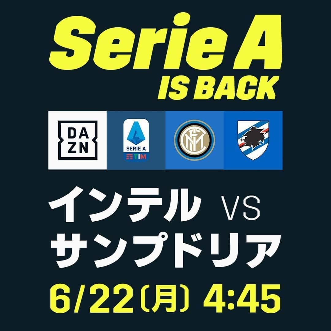 DAZN JAPANさんのインスタグラム写真 - (DAZN JAPANInstagram)「. ／ 待望のセリエA再開🇮🇹 ＼ . 優勝を目指す3位インテルは、なんとしても勝ち点3を確保して上位を追走したい。 . 吉田麻也は勝利に飢えたインテル攻撃陣を止められるか？ . 🏆セリエA第25節 🆚インテル×サンプドリア 📅6/22(月)⏰4:45 📱#DAZN ライブ配信 . #DAZN #セリエA #サンプドリア #インテル #吉田麻也 #日本代表 #海外サッカー #欧州サッカー」6月20日 19時31分 - dazn_jpn