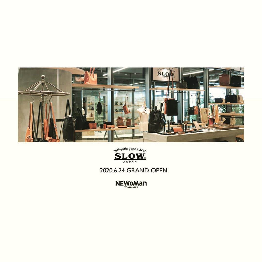 スロウさんのインスタグラム写真 - (スロウInstagram)「#slowbag  #ニューマン #横浜 #open #6月24日」6月21日 12時56分 - slow2008