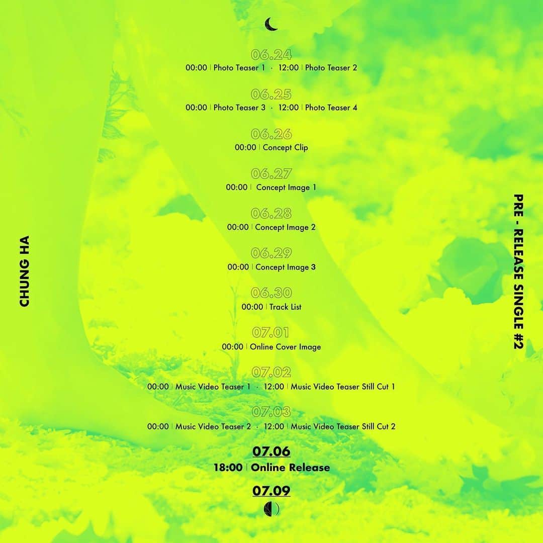 チョンハさんのインスタグラム写真 - (チョンハInstagram)「CHUNG HA Pre-Release Single #2 ⠀⠀⠀⠀⠀⠀⠀⠀⠀⠀⠀⠀⠀⠀⠀⠀⠀⠀⠀⠀⠀⠀⠀⠀⠀⠀⠀⠀⠀⠀⠀⠀⠀ Timetable 2020. 07. 06. 6PM (KST) ⠀⠀⠀⠀⠀⠀⠀⠀⠀⠀⠀⠀⠀⠀⠀⠀⠀⠀⠀⠀⠀⠀⠀⠀⠀⠀⠀⠀⠀⠀⠀⠀⠀ #청하 #CHUNGHA」6月22日 0時00分 - chungha_official