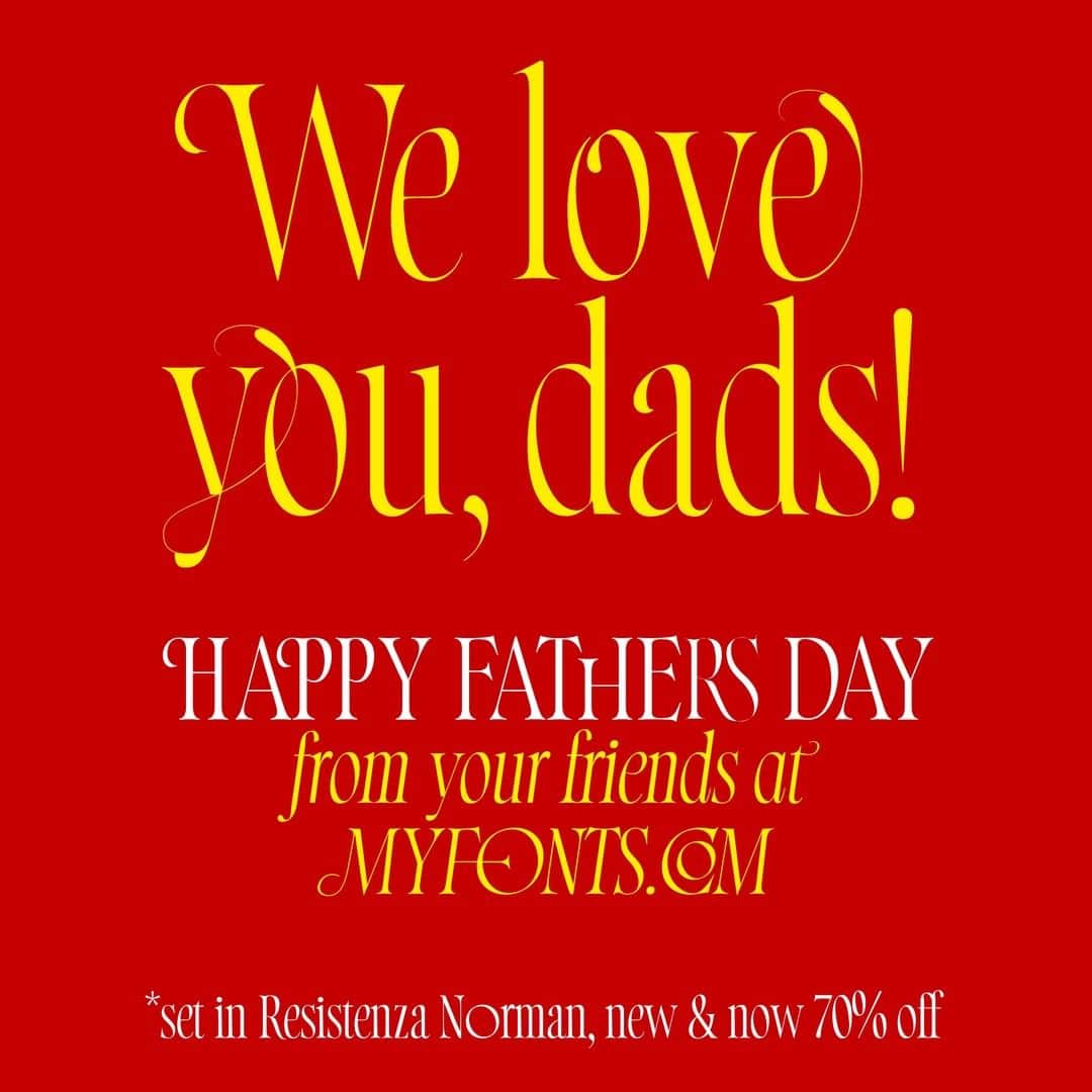 myfontsさんのインスタグラム写真 - (myfontsInstagram)「Today is father’s day here in the US and in several dozen other countries. If your own dad is a type lover, consider the gift of fonts – lucky for you, our #MyFontsSummerSale is still going strong 😂 : https://bit.ly/37nUM9u」6月21日 22時13分 - myfonts