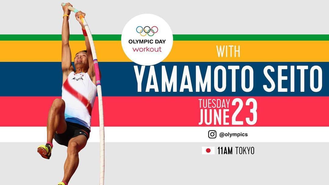 山本聖途さんのインスタグラム写真 - (山本聖途Instagram)「23日に世界のオリンピアと一緒にワークアウトを実施します。  私のセッションは日本時間11時から開始します😁  みんなで一緒に楽しく身体を動かしましょう！  #olympicday @olympicchannel  @olympics」6月22日 9時00分 - seit6.yam