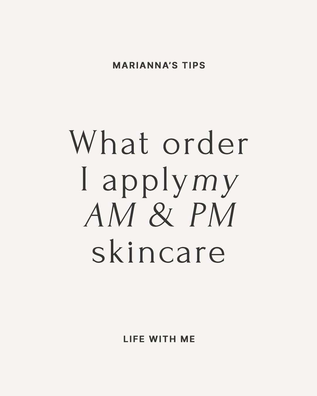 Marianna Hewittのインスタグラム：「Here’s the order I apply my skincare products for my AM & PM routine ✨ leave a comment with any questions!」