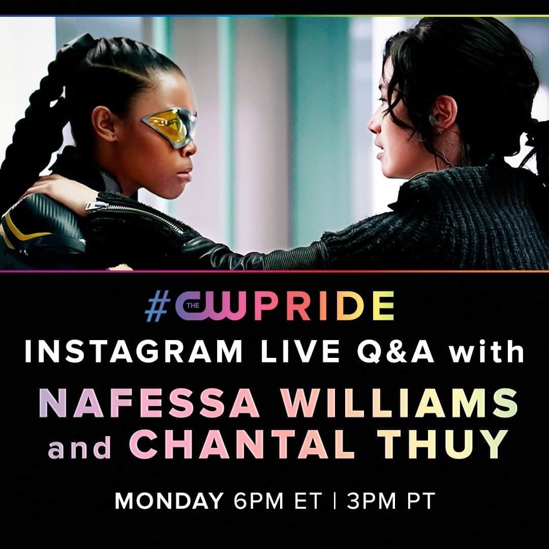 The CWさんのインスタグラム写真 - (The CWInstagram)「Join @nafessawilliams and @chantalthuy as they discuss Pride Month and Black Lives Matter, Monday 6pm ET / 3pm PT on The CW’s Instagram Live. #CWPride」6月22日 6時00分 - thecw