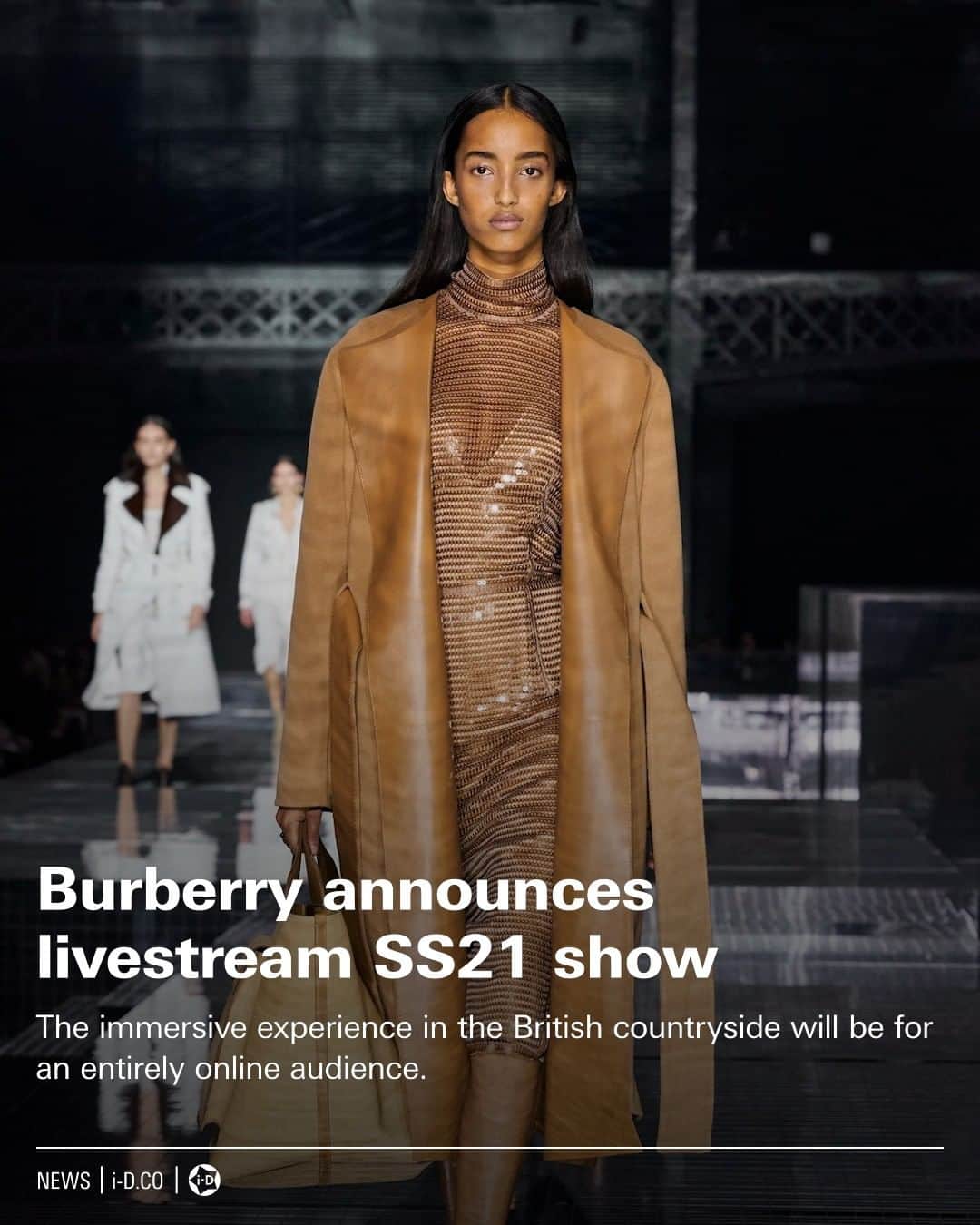 i-Dさんのインスタグラム写真 - (i-DInstagram)「Is this the beginning of the end for the FROW?⁣ 👀⁠ ⁣⁠ Burberry is taking us all on a digital trip into nature for its SS21 show this September, which will feature no physical audience.⁣⁠ ⁣⁠ Hit the link in bio to find out more.⁣⁠ .⁣⁠ .⁣⁠ .⁣⁠ Text @mahoroseward⁣⁠ Photography @mitchell_sams⁣⁠ #Burberry #SS21」6月22日 21時13分 - i_d