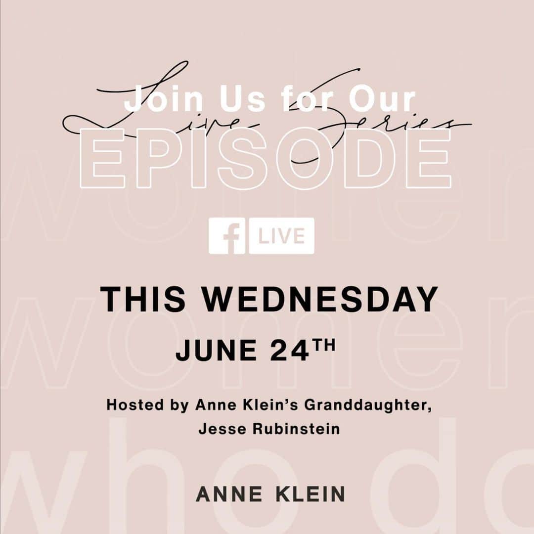 アンクラインさんのインスタグラム写真 - (アンクラインInstagram)「Our #WomenWhoDo series continues this Wednesday, June 24th, at 12pm EST / 9am PST on Facebook Live! We'll be sitting down with Joi Gordon: Humanitarian, Acclaimed Philanthropist, and CEO of @dressforsuccess. Hosted by Anne Klein’s granddaughter, @jesse_gre. Tune in as we discuss the power of confidence and how to find your purpose. We can't wait to see you there!」6月23日 2時06分 - annekleinofficial