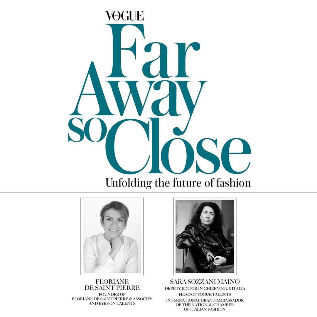 Vogue Italiaさんのインスタグラム写真 - (Vogue ItaliaInstagram)「#FarAwaySoClose SAVE THE DATE: don’t miss on Wednesday 24th the LIVE Streaming with Floriane de Saint Pierre, Founder of Floriane de Saint Pierre & Associés and @EyesonTalents, interviewed by our Deputy Editor-in-Chief and Head of Vogue Talents @SaraMaino_ at 7pm CET on Vogue Italia’s Instagram. The conversation will be part of “Far Away So Close - Unfolding the Future of Fashion”: Ideas, proposals and insights from leading figures in Italian and international fashion. Live recordings from Instagram, Facebook and YouTube, selected podcasts, video and print: all the various channels of Vogue Italia and L'Uomo Vogue will play their part to amplify the opinions gathered. Discover more about #FarAwaySoClose via link in bio.」6月23日 2時31分 - vogueitalia