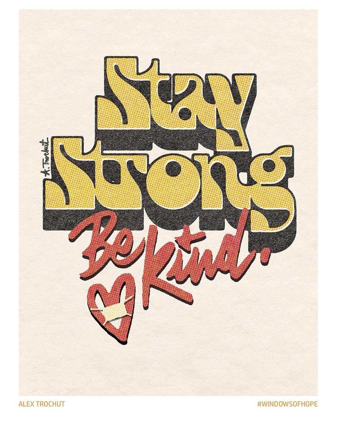 HP（ヒューレット・パッカード）のインスタグラム：「These inspirational posters for our #WindowsOfHope initiative were designed by @zbyhp ambassadors @trochut and @mexifunk. “Stay Strong Be Kind” by Alex Trochut and “Blossoming Hope” by Orlando Arocena are available to print and download for free at the link in bio.」