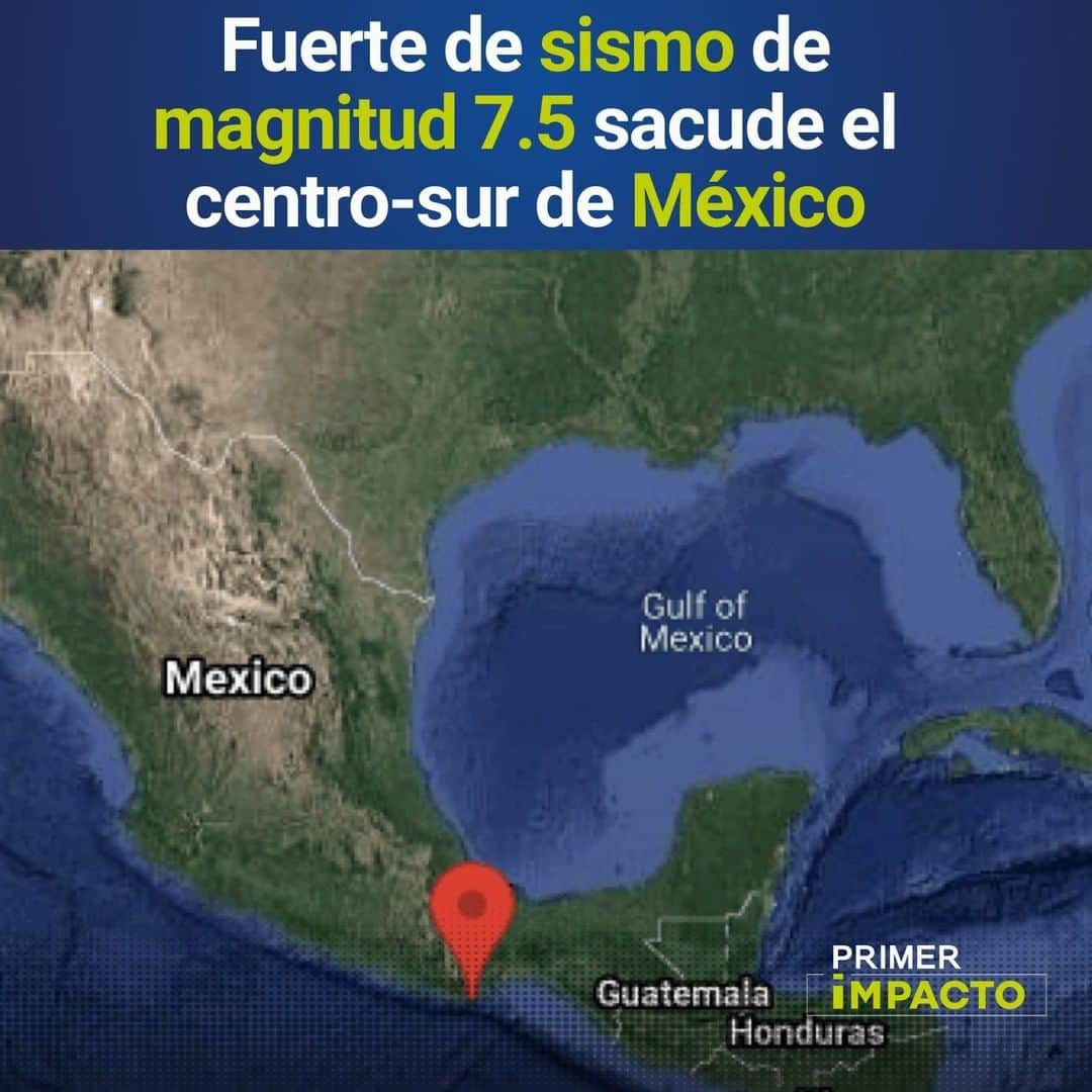 Primer Impactoさんのインスタグラム写真 - (Primer ImpactoInstagram)「Un sismo de magnitud 7.5 sacudió esta mañana a México.  De acuerdo con el Servicio Sismológico Nacional, el epicentro fue en la población de La Crucecita, en el estado de Oaxaca.  Noticia en desarrollo. Detalles en el link de nuestra biografía.  #PrimerImpacto.」6月24日 1時09分 - primerimpacto