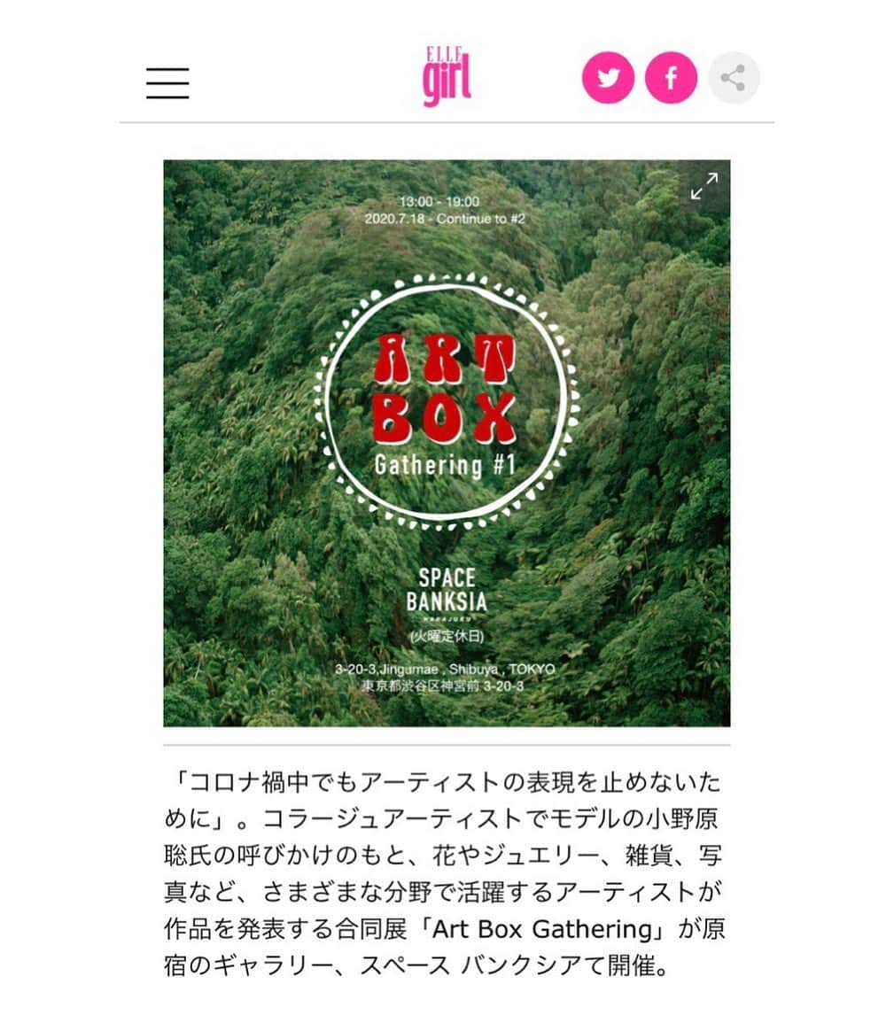 小野原聡のインスタグラム：「『ELLE  girl 』 @ellegirl_jp   にて配信してくれています🙏✴️ 是非、ご覧ください⚪︎  https://ellegirl.jp/article/artbox_gathering_20_0223/   ART BOX Gathering  #1  7/18(土)より「ART BOX Gathering」第一弾スタート。 様々な業界で活躍するアーティスト達が　SPACE BANKSIAに集結し、作品の展示販売をします。 アートが融合する空間を是非お楽しみください。  小野原聡(コラージュアート) @satoshi_onohara  山若マサヤ(ZINE,雑貨,Tシャツ) @masayayamawaka  七咲友梨(写真,お茶) @nanasaki_yuri  MIWA KAKUTA(コンテンポラリージュエリー) @miwakakuta  JAMES OZAWA(写真) @james_ozawa_kerr  David Yuto(抽象画) @davidyuto__  藁谷航(花屋) @warataru   ART BOX Gathering graphic design by 佐藤りょうま @mogrow_ryoma   SPACE @space.banksia  @wetsand.coffeetogo.harajuku」