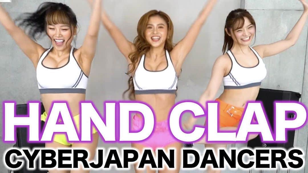 CYBERJAPAN Staffのインスタグラム：「⚡️CYBERJAPAN DANCERS 公式 YouTube チャンネル⚡️  HAND CLAP!!!アップしました！  HARUKA・KAREN・KOZUE で踊ってみた！  2週間で10キロ痩せるダンス！  ぜひチャンネル登録よろしくお願いします！  => https://www.youtube.com/watch?v=XNiJpTZL9dk  #cyberjapan #サイバージャパン」