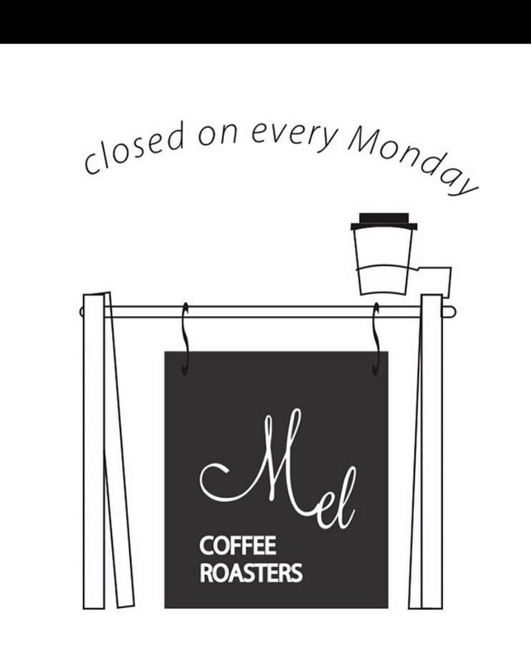 Mel Coffeeさんのインスタグラム写真 - (Mel CoffeeInstagram)「. . 毎週月曜日はお休みです。  #melcoffeeroasters」7月19日 20時54分 - melcoffeeroasters