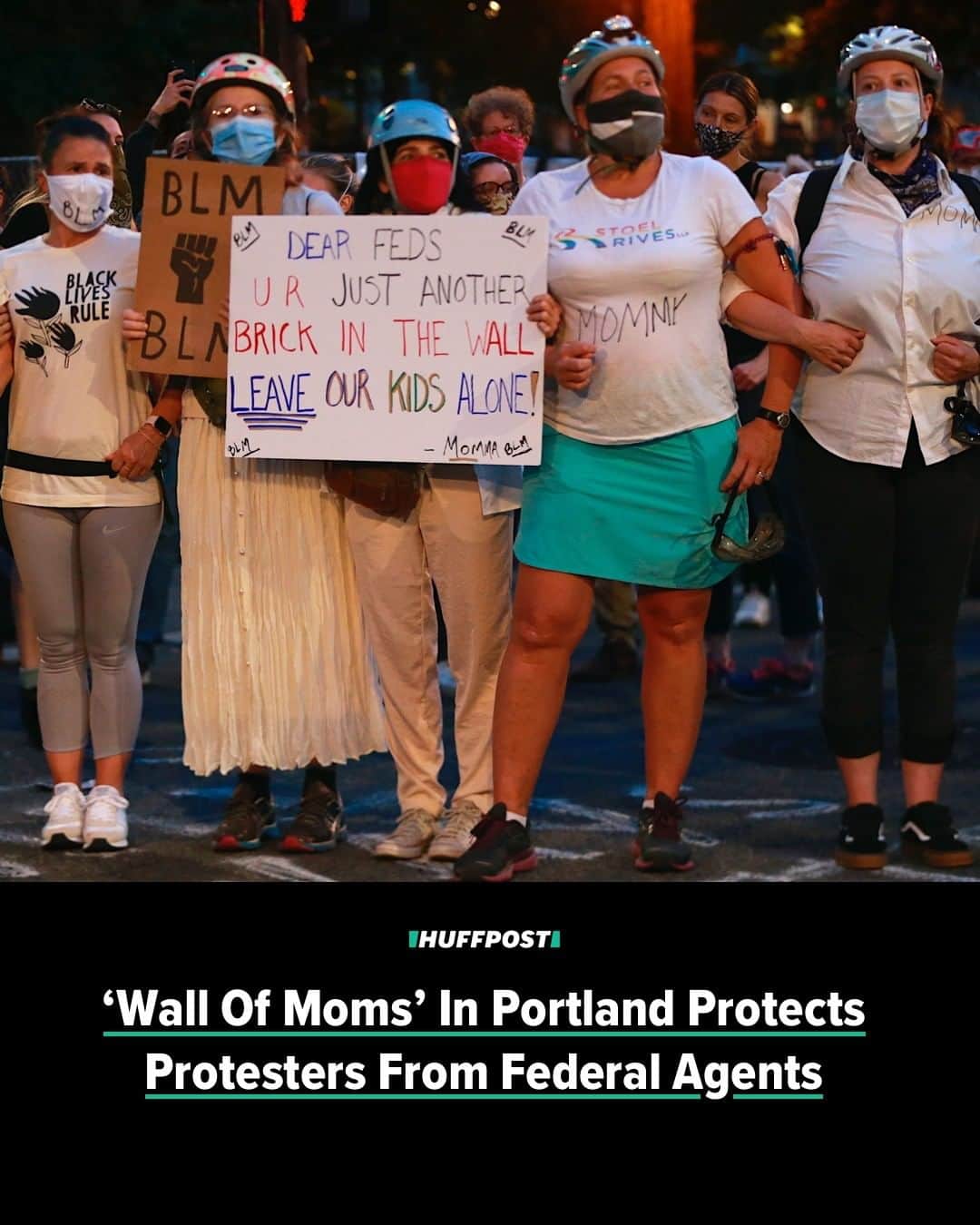 Huffington Postさんのインスタグラム写真 - (Huffington PostInstagram)「A group calling itself the “Wall of Moms” began gathering over the weekend in Portland, Oregon, to defend people protesting police brutality and racial inequality against the militarized federal agents deployed by President Donald Trump.⁠ ⁠ The group of several dozen was seen on the front line of the protests outside the U.S. courthouse in Portland on Saturday with arms linked and chanting phrases like, “Leave our kids alone!” and “Feds stay clear, the moms are here.”⁠ ⁠ The group was brought together via a Facebook group “Wall of Moms” organized by Bev Barnum. It called on mothers to “do what we do best ― protect people.”⁠ ⁠ Barnum’s Facebook notes refer to nearly two months of protests in Portland that have followed the police killing of George Floyd in Minneapolis.⁠ ⁠ “As most of you have read and seen on the news, protestors are being hurt (without cause),” Barnum wrote. “And as of late, protestors are being stripped of their rights by being placed in unmarked cars by unidentifiable law enforcement.” ⁠ ⁠ She added: “We moms are often underestimated. But we’re stronger than we’re given credit for. So what do you say, will you stand with me? Will you help me create a wall of moms?”⁠ ⁠ Trump acknowledged he ordered federal agents to “quell” Portland demonstrations and crack down on “violent mayhem.” The Department of Homeland Security reportedly deployed officers in tactical gear from various federal law enforcement agencies. Witnesses say the cops are dressed in military-style clothing without identification and are using unmarked vehicles to take protesters away.⁠ ⁠ Read more at our link in bio. // 📝 @ohheyjenna // 📷 Mark Graves/The Oregonian via AP」7月21日 3時40分 - huffpost