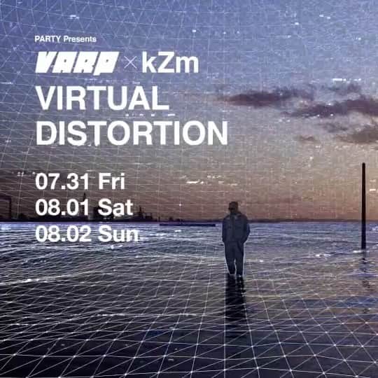 kZmのインスタグラム：「kZm "VIRTUAL DISTORTION"   日時：  　7月31日(金)　21:00〜22:00  　8月1日(土)　11:00〜12:00／14:00〜15:00／17:00〜18:00／21:00〜22:00  　8月2日(日)　11:00〜12:00／14:00〜15:00／17:00〜18:00／21:00〜22:00  ※放送プログラムは各回同一となります。   出演者：kZm／野田洋次郎／BIM／LEX／VERDY／YouthQuake／and more 主催：PARTY／and music 協力：and tokyo 協賛：NIKE WEBサイト：Link in bio  ※kZm VIRTUAL DISTORTIONは専用アプリ「kZm LIVE VARP」をDLの上、お楽しみください。 ※専用アプリは、iPhone、iPad、Androidスマートフォン、Androidタブレットでお楽しみいただけます。 ※アプリのDLはWifi環境でのDLを推奨します。 ※LIVEはインターネット環境に接続した状態でお楽しみいただけます。 ※本イベント用アプリは以下の環境でご覧いただくことを推奨しております。 【OS】iOS：13以上　Android：9.0以上」