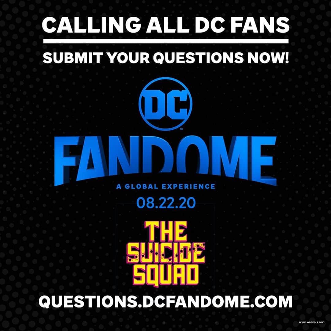 スーサイド・スクワッドのインスタグラム：「You’ve got questions! We’ve got answers. Submit your questions now about #TheSuicideSquad, and see if they’re answered during #DCFanDome! ‪questions.dcfandome.com‬」