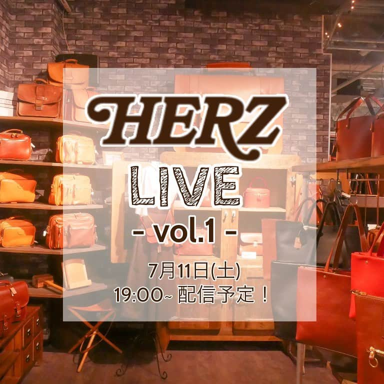 HERZ ヘルツさんのインスタグラム写真 - (HERZ ヘルツInstagram)「. こんにちは！ ヘルツ大阪店です🌟. 7月11日(土)19:00〜. 初めてのインスタライブを開催します！. 「この投稿のコメント欄」or「ストーリーの質問箱」にて、 ライブ内で紹介して欲しい商品を 大大大募集します❗️. 商品の品番をコメント欄へ書き込んで下さい。 可能な限りその中から人気だった商品を1、2店紹介させて頂きます☺️. 配信は15分程度を予定しています。 ライブ中に頂いたコメントにも数件程となりますがお応えさせて頂きますので、是非ご視聴ください🎶. おうちでゆっくりお買い物気分をお楽しみ頂ければ幸いです💓. 画面越しではありますが、 皆さまにお会いできる事を楽しみしています☺️💕. . #ヘルツライブ#ヘルツ商品紹介#herzlive #ヘルツ #ヘルツ大阪店#ヘルツ大阪店の今日この頃  #革 #革小物#革鞄 #革製品 #レザーバッグ #herz #herzbag #learher #leatherbelt #leathergoods #madeinjapan #handmade」6月30日 18時42分 - herz_bag