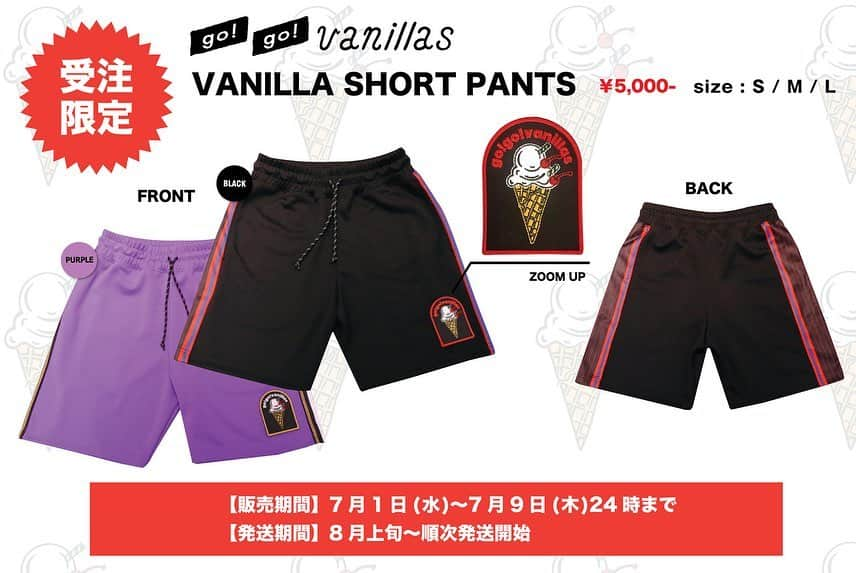 go!go!vanillasさんのインスタグラム写真 - (go!go!vanillasInstagram)「【🍦ショートパンツ初登場！！】  牧プロデュース「VANILLA SHORT PANTS」受注販売スタート！！  履きやすさにこだわった完全オリジナルボディ＋ワッペン！この夏に大活躍の万能アイテム！！  大好評につき日本武道館公演記念LOGO Tシャツ＆ポスターも再販売決定！！  ご購入はhttps://gogovanillas.com/news/detail/4091  ＜ショートパンツ着用サイズ＞ ⚫️牧(BLACK)：M 🟣牧(PURPLE)：L  ⚫️プリティ(BLACK)：S 🟣プリティ(PURPLE)：L  ⚫️進太郎(BLACK)：M」7月1日 19時02分 - go_go_vanillas_official