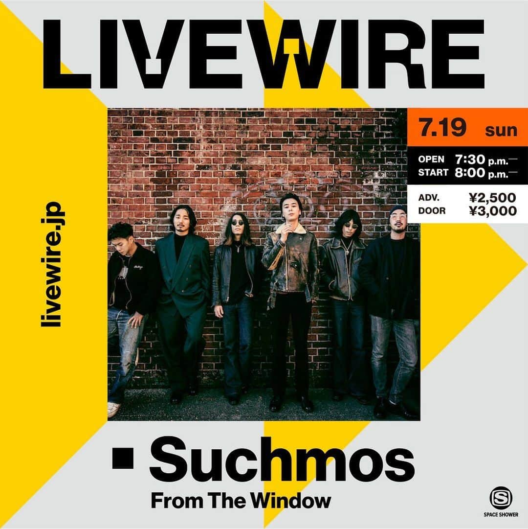 Suchmosのインスタグラム：「‪配信ライブ LIVEWIRE 詳細決定！‬  ‪“Suchmos From The Window”‬  ‪2020.7.19(sun)‬ OPEN 19:30 / ‪START 20:00‬  ‪見逃し配信は一切ありません。‬ ‪“一夜限り”の特別なLIVEをお楽しみに。‬  ‪▼TICKETS‬ ‪前売：¥2,500‬ ‪当日：¥3,000‬  ‪チケット販売も只今よりスタート！ 販売期間：7/1(水)19:00〜7/19(日)20:00 まで  チケットの購入及び視聴方法は、 @livewire_jp ホームページよりご覧ください。  尚、チケット購入・視聴に関するご質問はチケットぴあまでお問い合わせ下さい。  ‪#Suchmos #LIVEWIRE‬ ‪#LIVEWIRE_Suchmos ‬」