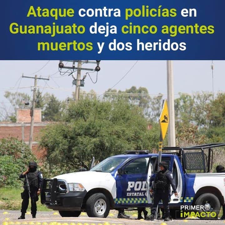 Primer Impactoさんのインスタグラム写真 - (Primer ImpactoInstagram)「Dos días después de la matanza de 27 personas en un centro de rehabilitación de #Guanajuato (al centro de México), la violencia continuó este viernes por la mañana cuando un grupo de policías estatales fue atacado, dejando cinco agentes muertos por arma de fuego y dos mujeres policías heridas.  La Secretaría de Seguridad Pública condenó “enérgicamente el cobarde ataque” e informó que tuvo lugar en la carretera que une Jerécuaro con Apaseo el Alto, al sur del estado, y aseguró que los atacantes eran miembros del crimen organizado, aunque no mencionó a qué grupo pertenecen.  Más información en el link de nuestra biografía.」7月4日 7時57分 - primerimpacto