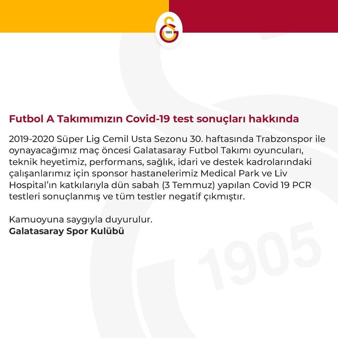 ガラタサライSKさんのインスタグラム写真 - (ガラタサライSKInstagram)「Futbol A Takımımızın Covid-19 test sonuçları hakkında」7月4日 17時50分 - galatasaray