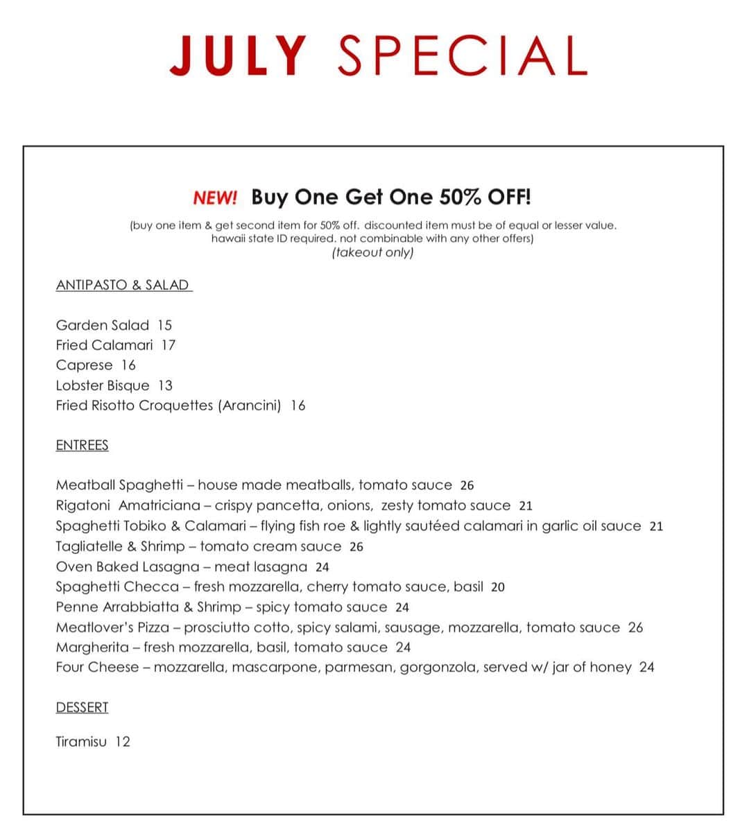 Arancino Di Mareのインスタグラム：「NEW! • J U L Y ‘BOGO’  S P E C I A L •  buy one & get second item for 50% off! (w/ Hawaii state ID / take out only)」