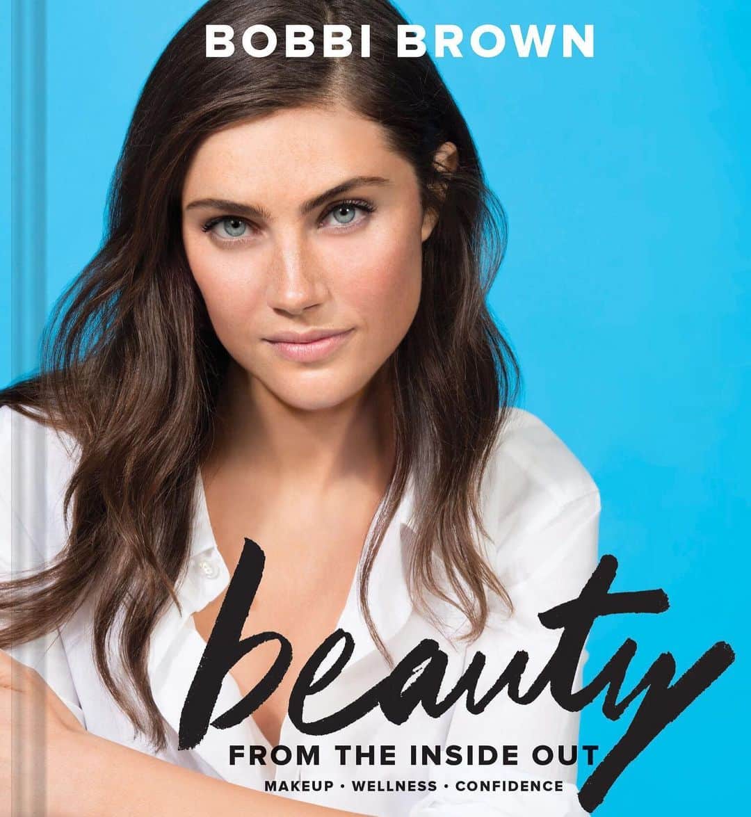 ボビー・ブラウンのインスタグラム：「Beauty from the inside out. Eat well. Feel good. #book9 #makeup #wellness #confidence」