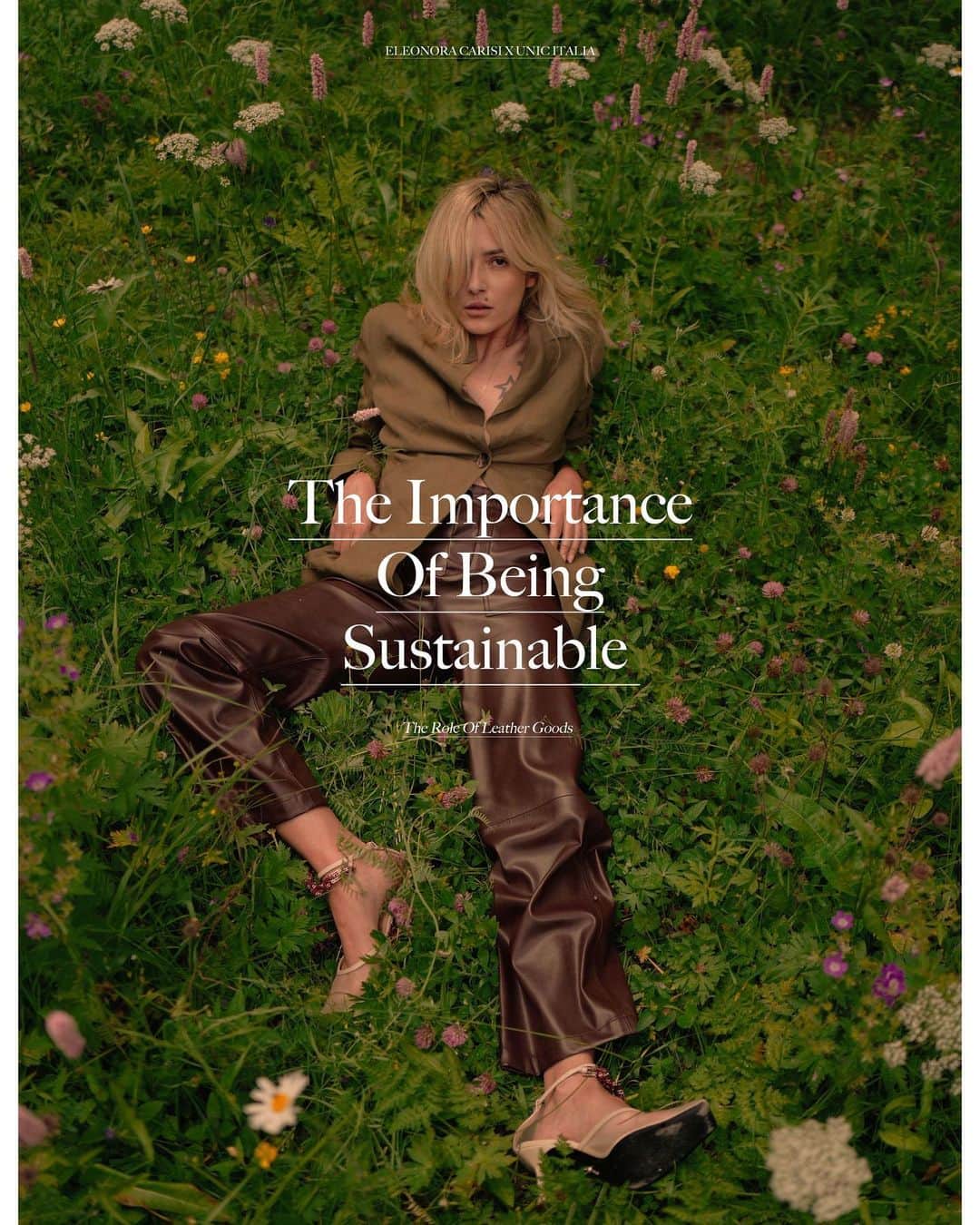 エレオノーラ・カリシのインスタグラム：「There is always a lot of talk about sustainability, especially in this moment where even a little trick and a change of habit can bring a result. The importance of leading a more sustainable life is not only an action for ourselves but also for those who will come after us, for subsequent generations.    Did you know that using or wearing real leather garments produced by "responsible" companies and tanneries has a less harmful environmental impact?  Leather, compared to other synthetic materials, is the most durable over time - think of vintage garments how many stories they would have to tell through decades - and avoids the short-term consumption of resources. We can all take small steps. @unicitalia #adv #RealSustainability #LeatherIsFashion @lineapellefair 🦋」