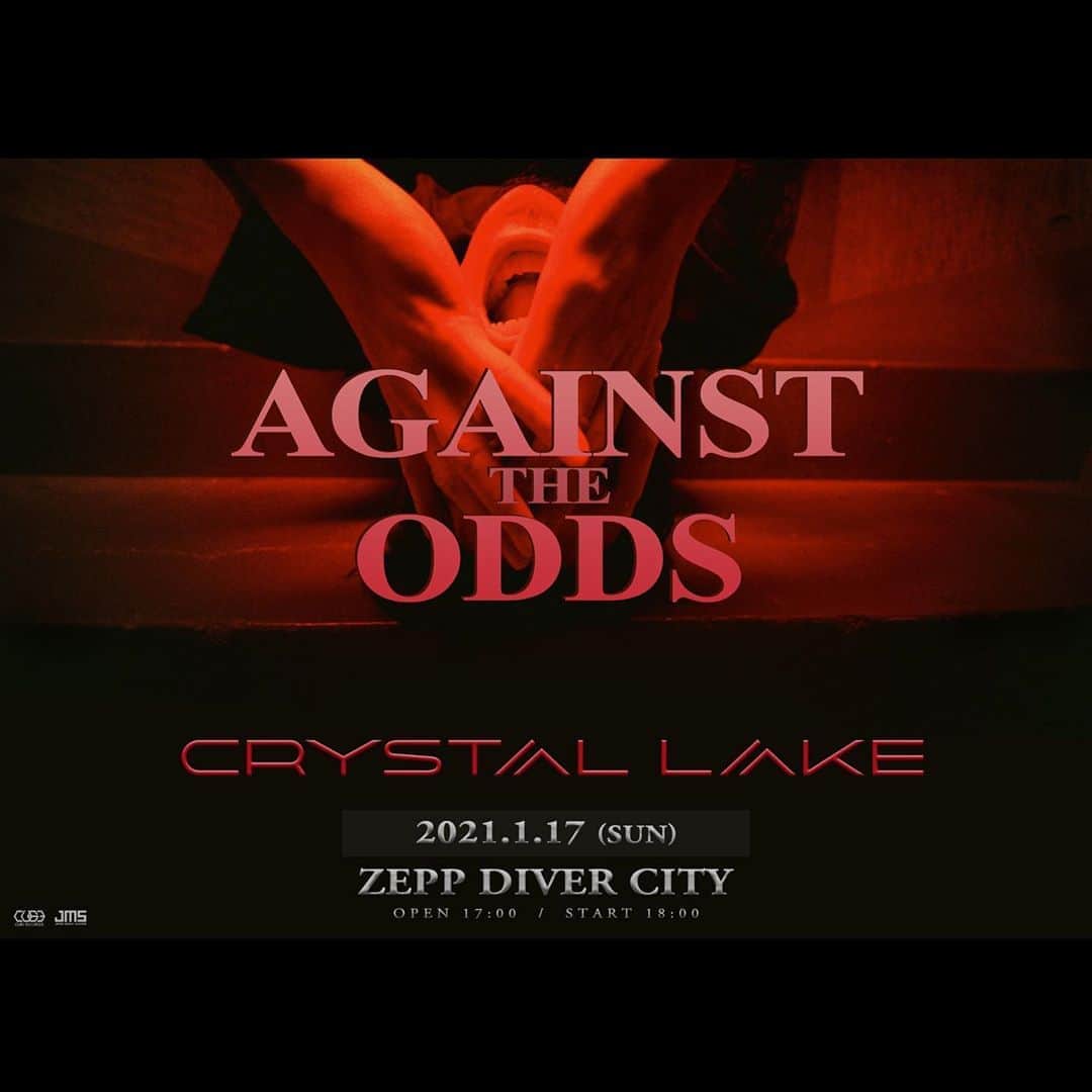 Crystal Lakeのインスタグラム：「2021年1月17日(日)にZepp DiverCityにて﻿"AGAINST THE ODDS"開催決定！﻿ ﻿ 通常のチケットと、先行受付のみのTシャツ付きチケットを販売します！﻿ ﻿ ただいまからチケットオフィシャル先行受付スタート！﻿ ﻿ 受付期間：7/8(水)19:00〜7/19(日)23:59﻿ https://eplus.jp/crystallake-ato-of/﻿ ﻿ #CrystalLake ﻿ #AGAINSTTHEODDS」
