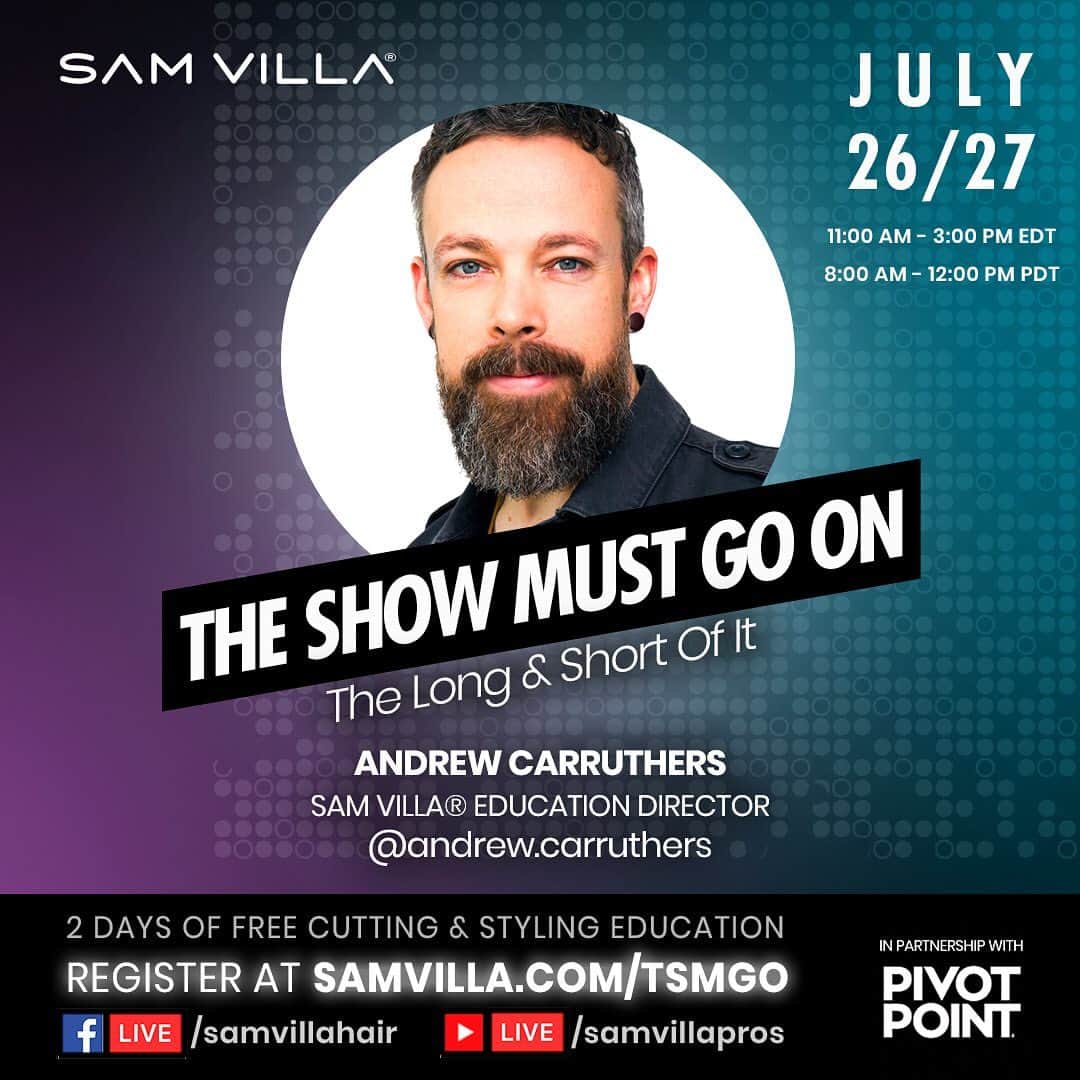 Sam Villaさんのインスタグラム写真 - (Sam VillaInstagram)「We're back with 2 days of LIVE education with #SamVilla, the #SamVillaArTeam ( @andrew.carruthers, @annas_hair_retreat, @jesse.linares) and special guests Rodrick Samuels ( @rodricksamuels ), Lauren Moser ( @laurenmmoser ) and Evie Johnson ( @contactevie ). Layering, styling and finishing longer hair continues to be a growing request in our clientele, but how do you keep it fresh, artistic, and exciting for both you and the guest in your chair. In contrast, short hair from bobs to super tight crops challenge us to create interesting silhouettes that fit with our salon guest's lifestyle, personality, hair type, and face shape. Discover more about all of these topics and get interactive this weekend during the Show Must Go On 2 — The Short and Long Of It. #SamVillaLive #SamVillaEducation  Register for event notifications through the link in bio AND be automatically entered into our giveaway for a FREE virtual class with someone from the SV ArTeam!」7月24日 0時32分 - samvillahair