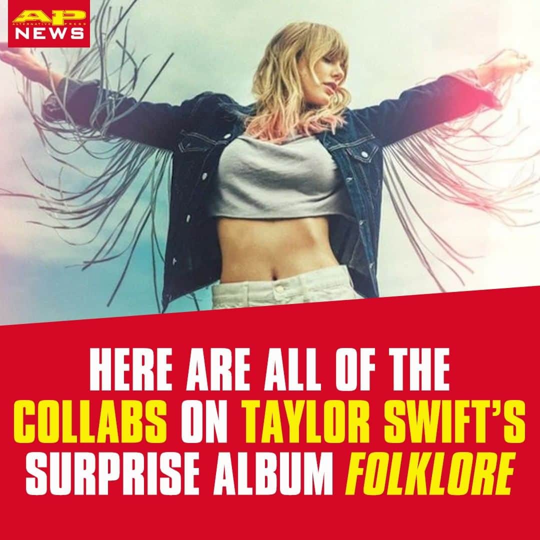 Alternative Pressさんのインスタグラム写真 - (Alternative PressInstagram)「We can expect to hear a lot of collaborations on @taylorswift’s new surprise album ‘Folklore’ ⁠ LINK IN BIO⁠ .⁠ .⁠ .⁠ #taylorswift #folklore #taylorswiftfolklore #folklorealbum #taylorswiftalbum #surprisealbum #taylorswiftmusic #musiccollab #taylorswiftcollaboration #taylorswiftnewmusic #taylorswiftnewalbum #tswift #alternativepress #altpress」7月24日 3時03分 - altpress
