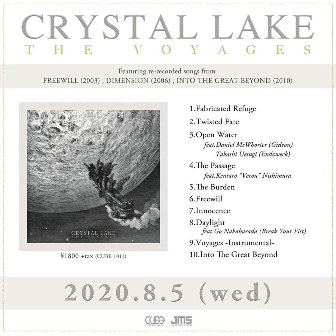 Crystal Lakeさんのインスタグラム写真 - (Crystal LakeInstagram)「2020年8月5日発売の再録アルバム"The Voyages"アートワーク&トラックリスト公開！﻿ ﻿ “The Voyages”﻿ 01. Fabricated Refuge﻿ 02. Twisted Fate﻿ 03. Open Water﻿  feat .Daniel McWhorter (Gideon) /Takashi Uesugi (Endzweck)﻿ 04. The Passage﻿  feat. Kentaro “Veron” Nishimura﻿ 05. The Burden﻿ 06. Freewill﻿ 07. Innocence﻿ 08. Daylight﻿  feat. Go Nakaharada (Break Your Fist)﻿ 09. Voyages -Instrumental-﻿ 10. Into The Great Beyond﻿」7月9日 18時00分 - crystallake777