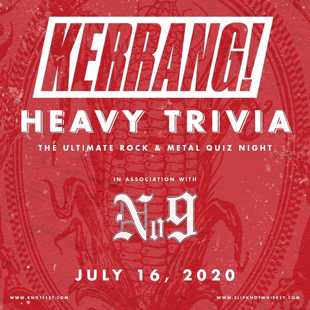Kerrang!さんのインスタグラム写真 - (Kerrang!Instagram)「Save the date: We’re excited to announce the ultimate rock and metal quiz night, presented in association with our good friends at Iowa No. 9 whiskey and in partnership with Knotfest! Watch this space...🤘 ⠀⠀⠀⠀⠀⠀⠀⠀⠀ (Participants must be 21+. It’s the law.) ⠀⠀⠀⠀⠀⠀⠀⠀⠀ @slipknotwhiskey @knotfest #kerrang #kerrangmagazine #slipknot #knotfest #cedareidgedistillery #iowano9 #slipknotwhiskey #heavytrivia #kerrangheavytrivia #metalquiz #rockquiz #heavymetal #rock」7月10日 1時16分 - kerrangmagazine_