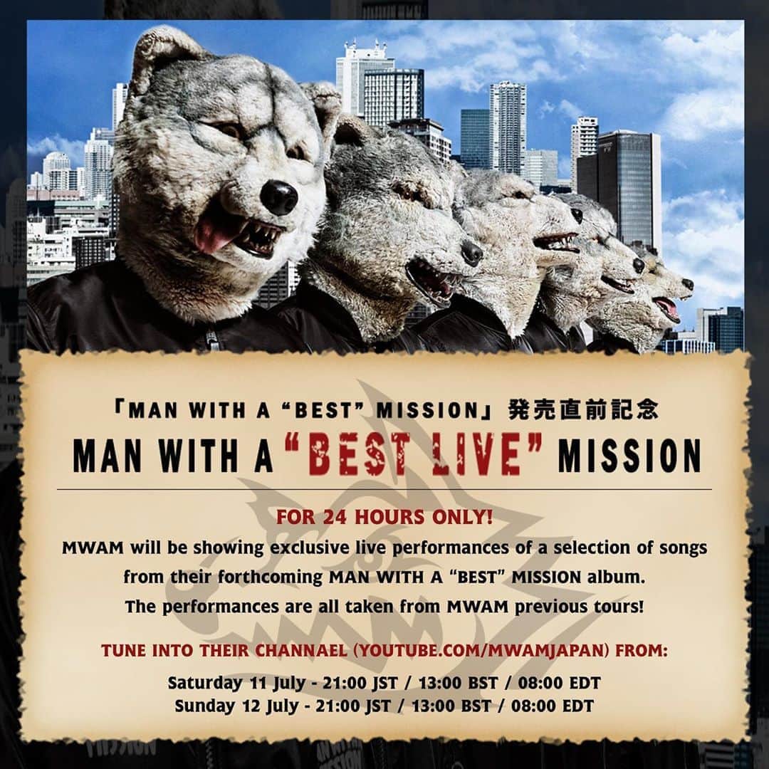 のインスタグラム：「🎉🚨 This Saturday and Sunday, MWAM will be showing exclusive live performances of a selection of songs from their forthcoming Best Of album.  The performances are all taken from previous MWAM tours so we are in for an awesome time! 🔥🙌  The videos will only be available for 24 hours so catch them while you can! ⏳  🐺 Saturday 11 July - 21:00 JST / 13:00 BST / 8:00 EDT 🐺 Sunday 12 July - 21:00 JST / 13:00 BST / 8:00 EDT  Head to our YouTube Channel to set your reminder or click on our stories for the direct link.⏰ . . . #mwam #manwithamission #jrock #jpop #rockmusic #wolves #mwam10th #manwithabestmission #jeankenjohnny #kamikazeboy #spearrib #tokyotanaka #santamonica #fans」