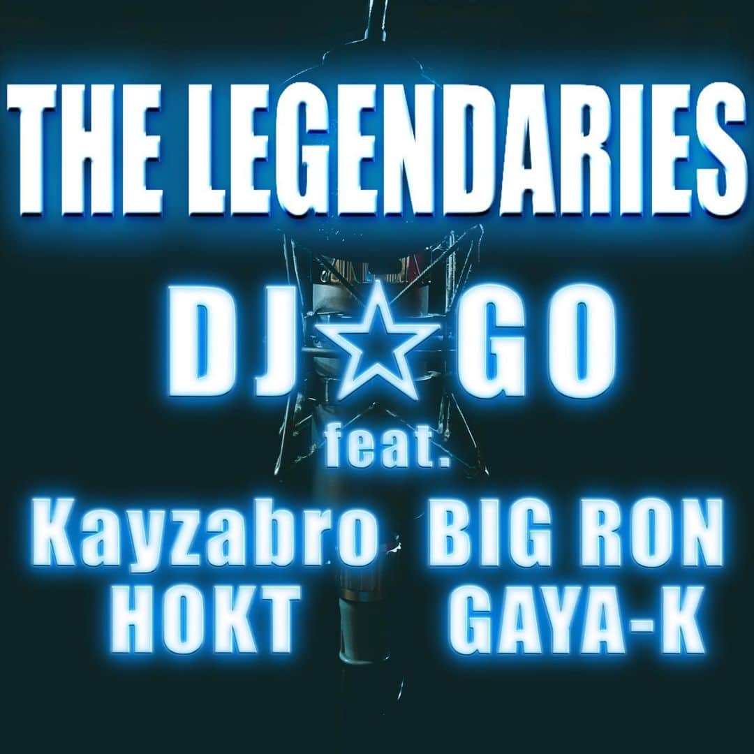 Kayzabroのインスタグラム：「久しぶりに揃ったこのメンツ ヤバくない訳がない🔥  2020.07.19 iTunes先行配信 "THE LEGENDARIES" feat.Kayzabro,BIG RON,HOKT,GAYA-K   アーティスト：DJ☆GO タイトル：THE LEGENDARIES feat.Kayzabro,BIG RON,HOKT,GAYA-K レーベル：VAA / RIDE RECORDZ」