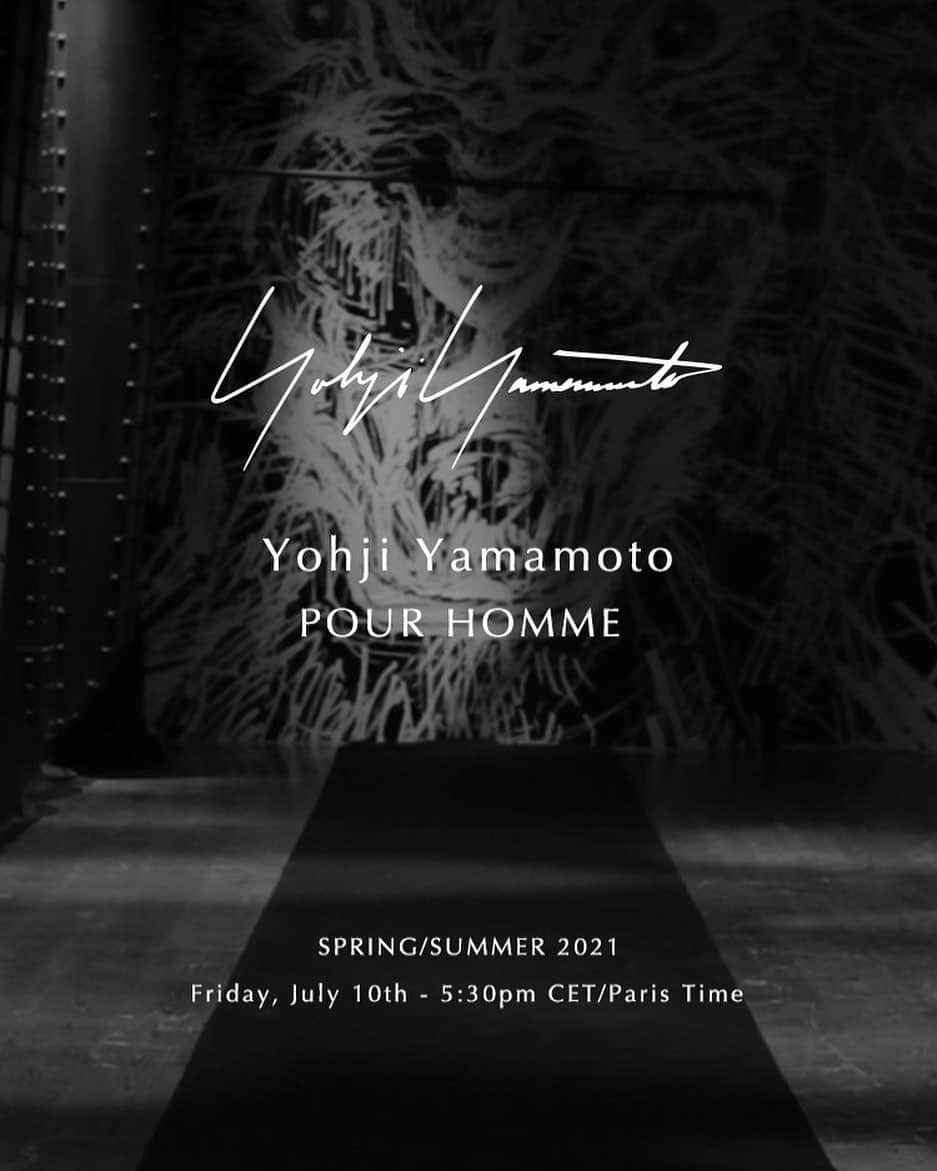 山本耀司さんのインスタグラム写真 - (山本耀司Instagram)「▪️TODAY ▪️  Yohji Yamamoto pour Homme SS21 Collection will be revealed exclusively online Friday, July 10th 2020   ▫️5:30PM PARIS TIME   Watch the video on our official website (link in bio) and on @fhcm website   #YohjiYamamoto #PFW #PMFW #YohjiYamamotopourHomme #SS21」7月10日 19時00分 - yohjiyamamotoofficial