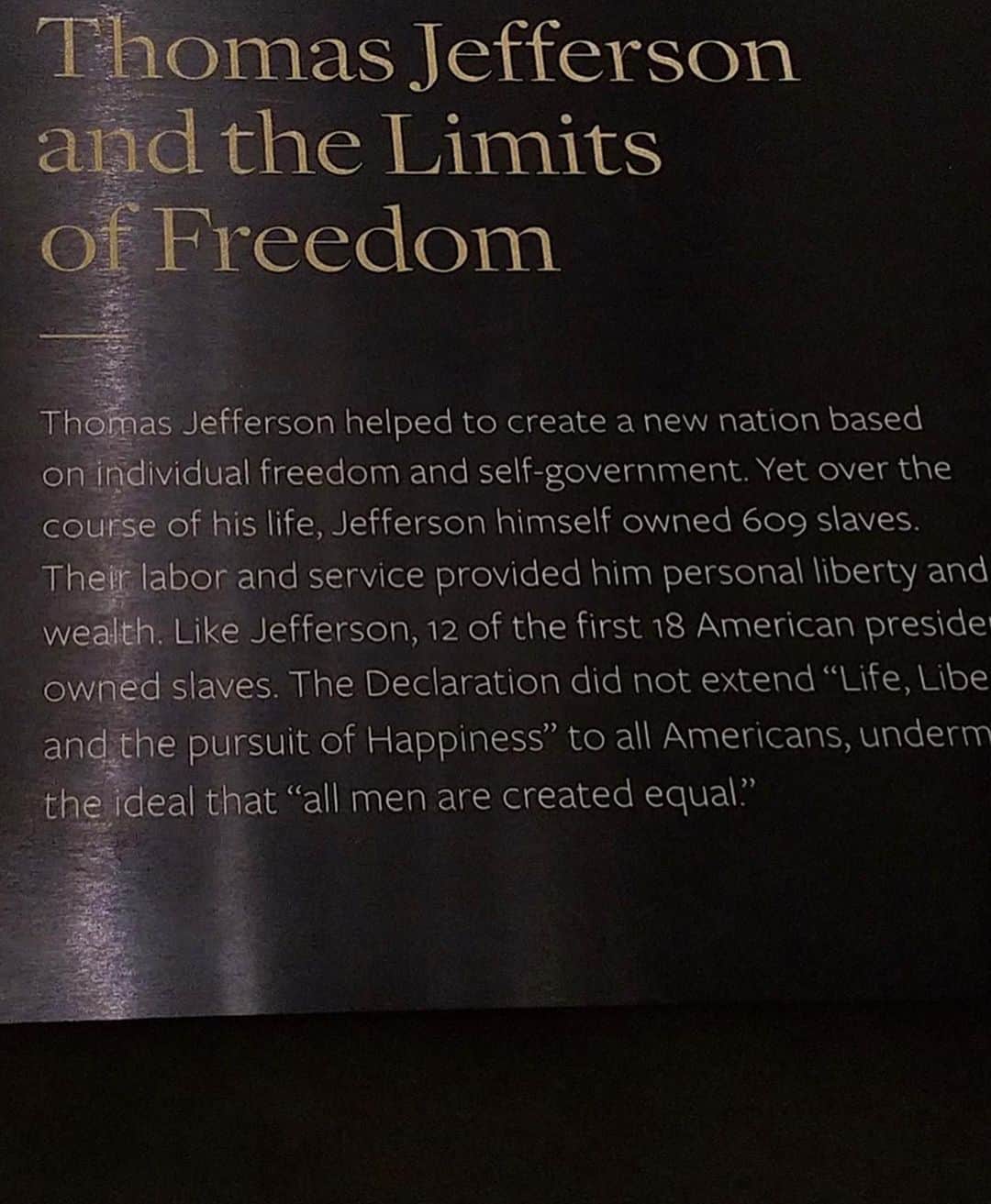レイ・アレンさんのインスタグラム写真 - (レイ・アレンInstagram)「In the first picture is a man we have all been taught to admire, a man that we have all called one of the founding fathers of The United States of America. If you can zoom in on the first picture in the background those are supposed to be bricks. There are 609 bricks, and each of those bricks represents a name of a person on it. These people were turned into slaves that Thomas Jefferson owned. Wait a minute! You mean to tell me that the man that wrote the DECLARATION OF INDEPENDENCE owned slaves?  Still think he was a good man? Why did my teachers in school not tell me this? Were they trying to hide this fact? What else were they hiding from us about this country?  He, along with many men like him created laws and wrote codes in America that took away the very idea that all men were created equal.  He had the nerve to write, “ That All Men Are Created Equal”, yet owned people and treated them as 3/5ths of a person! I don’t know where you come from but that is the exact definition of hypocrisy! I want you to all know this because there are other hypocrisies that exist in our country but our classrooms refused to teach us because they had to admit the mistreatments and wrong doings that were done on behalf of black people in America. It is not too late though, as we can continue to educate ourselves And learn about what really happened in our history. We need to stop memorializing traitors to this country and those men that committed unspeakable crimes against black folks and get rid of statues, monuments, rename schools, military installations and street names that glorified these unjust men.  #youcantchangehistory #nowyouknow #educate #fundourschools @nmaahc #blackcodes」7月11日 19時16分 - trayfour