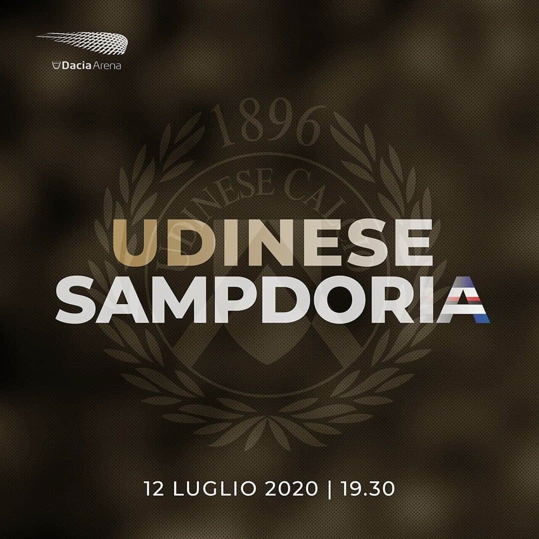 ウディネーゼ・カルチョさんのインスタグラム写真 - (ウディネーゼ・カルチョInstagram)「🆚 @sampdoria  🏟 Dacia Arena ⏰ 19:30 💻 Live match completo su Twitter Udinese_1896 #UdineseSamp #ForzaUdinese #AlèUdin #Matchday」7月12日 17時00分 - udinesecalcio