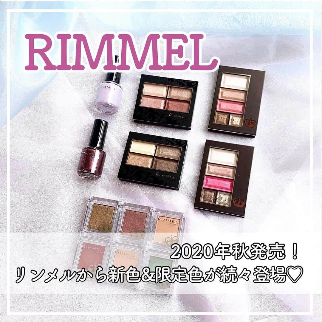 FAVOR【フェイバー】さんのインスタグラム写真 - (FAVOR【フェイバー】Instagram)「【2020年秋発売！】 リンメルから人気アイテムの新色&限定色が続々登場😘 . . 💟2020年8月14日(金)発売 リンメル ショコラスウィート アイズ ＜105＞ ★PLAZA・MINiPLA限定色 . 💟2020年9月4日(金)発売 リンメル ショコラスウィート アイズ ＜106＞ ★LOFT限定色 . 💟2020年9月4日(金)発売 リンメル ロイヤルヴィンテージ アイズ ＜017＞ ＜018＞ リンメル スピーディ フィニッシュ ＜116＞ ＜146＞ . 💟2020年9月18日(金)発売 リンメル マシュマロルック リップスティック ＜034＞ ＜035＞ . 💟2020年10月2日(金)発売 リンメル プリズム パウダーアイカラー ＜028＞ ＜029＞ ＜030＞ リンメル プリズム クリームアイカラー ＜016＞ ＜017＞ ＜018＞ . . リンメルの2020年秋冬の新色&限定色コスメはまさに今の気分にぴったりなカラーばかり💕それぞれ発売日が異なるので、ぜひチェックしてみてくださいね！ 詳しい記事はトップURLからチェック😘 . #rimmel #リンメル #新色 #コスメ #新色コスメ #限定色 #限定コスメ #新作コスメ #2020aw #ショコラスウィートアイズ #loft #plaza #ロイヤルヴィンテージアイズ #スピーディフィニッシュ #マシュマロルックリップスティック #プリズムパウダーアイカラー #プリズムクリームアイカラー #くすみカラー #デートメイク #コスメレポ #新作レポ #コスメレビュー #おすすめ #人気 #話題 #秋 #冬 #秋冬メイク #トレンド #コスメ好きさんと繋がりたい」7月14日 22時00分 - favor_official