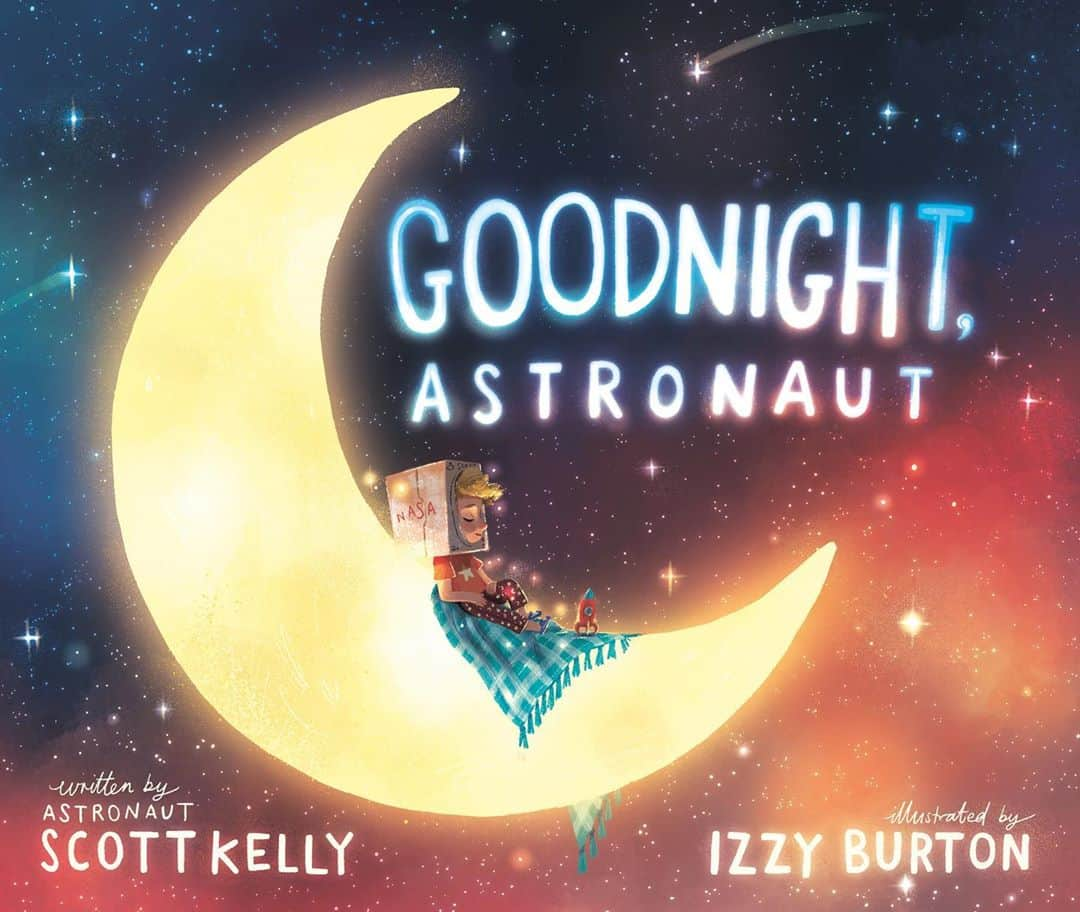 スコット・ケリーさんのインスタグラム写真 - (スコット・ケリーInstagram)「Hey, kids (and parents)—counting down to launch my new children’s book! Excited to share the cover art of Goodnight, Astronaut.  🌒  Preorder now, and join my adventure-seeking travels through some of the wild places I’ve slept. ✨  Dream big, and reach for the stars!  ✨  Link to preorder a copy today in my bio. 🚀」7月15日 2時00分 - stationcdrkelly