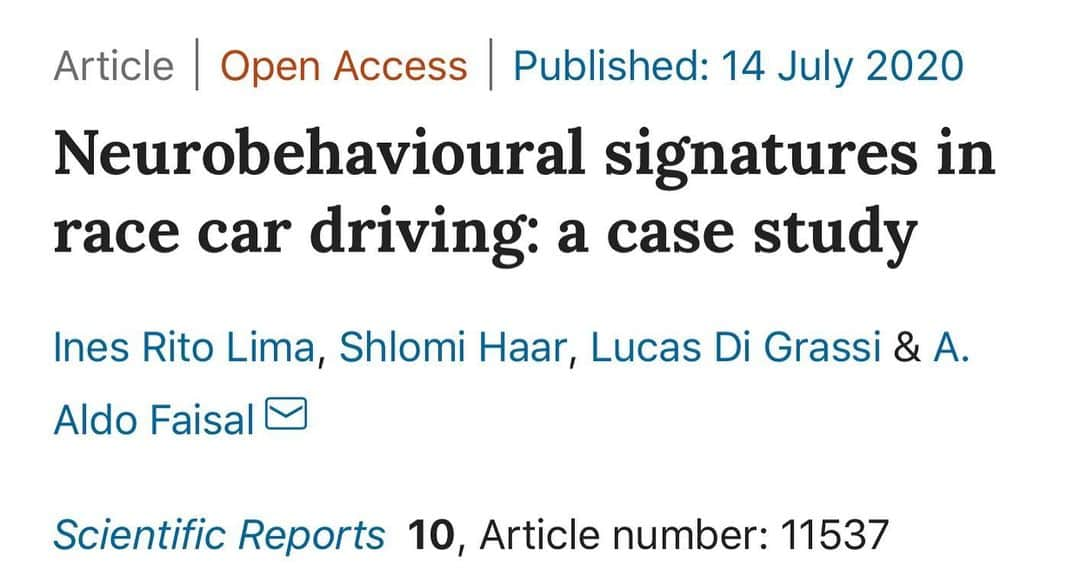 ルーカス・ディ・グラッシさんのインスタグラム写真 - (ルーカス・ディ・グラッシInstagram)「My first (co) scientific paper - Neurobehavioural Signatures in Racecar Driving - has been formally published by nature.com in collaboration with @Roborace and the master mind Prf Dr Aldo Faisal, Ines Rito Lima, Shlomi Haar from @imperialcollege ! Check the full link at bio 👆🏻 🎥 by @avernerfilms」7月15日 4時41分 - lucasdigrassi